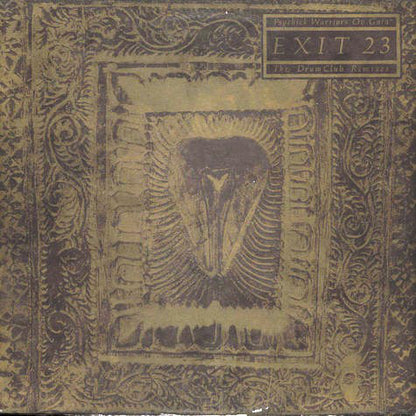 Psychick Warriors Ov Gaia : Exit 23 (The Drum Club Remixes) (12")