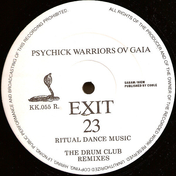 Psychick Warriors Ov Gaia : Exit 23 (The Drum Club Remixes) (12")