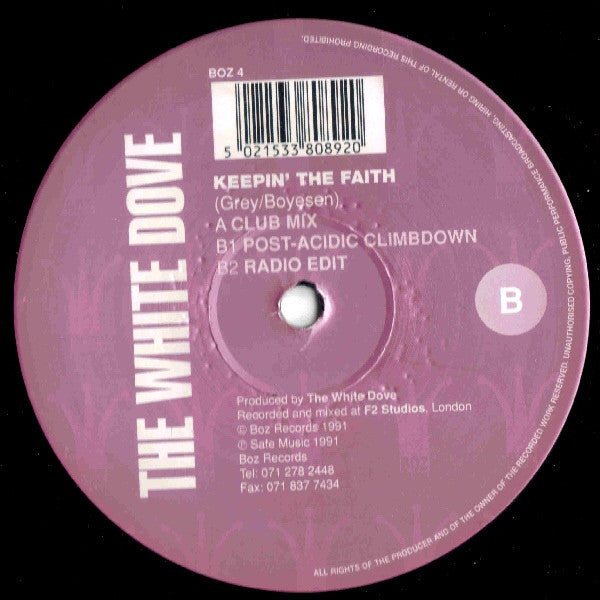 The White Dove* : Keepin' The Faith (12")