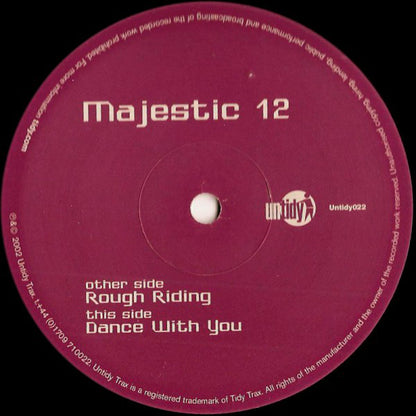 Majestic 12 : Rough Riding / Dance With You (12")