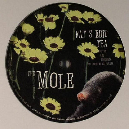 The Mole : Fat S Edit (12")
