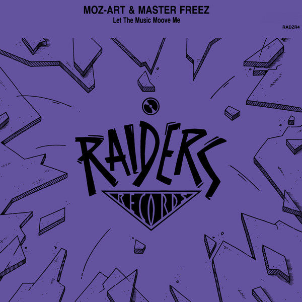 Moz-Art & Master Freez : Let The Music Moove Me (12")