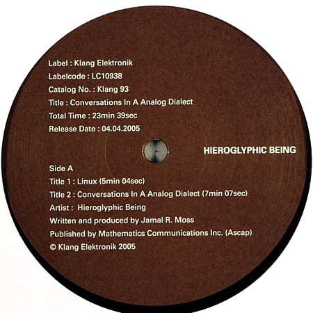 Hieroglyphic Being : Conversations In A Analog Dialect (12")