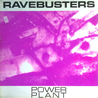 Ravebusters : Powerplant (12")