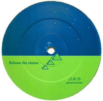 Subtle By Design : Release The Chains / Sirius (12")