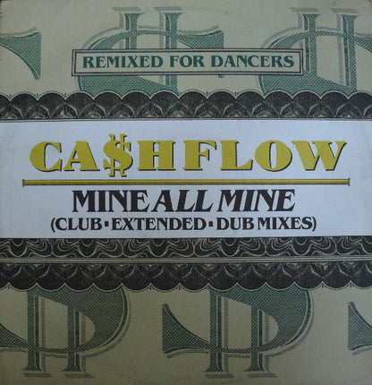 Ca$hflow : Mine All Mine (Remixes) (12")