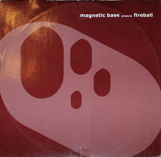 Magnetic Base : Fireball (12")