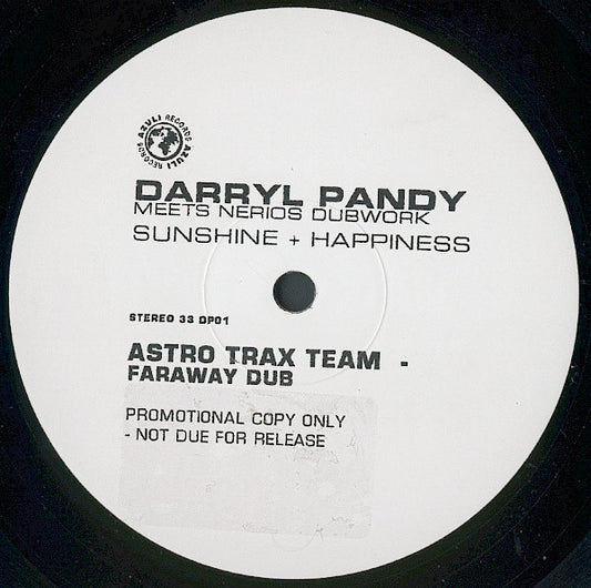 Darryl Pandy Meets Nerio's Dubwork : Sunshine + Happiness (12", S/Sided, Promo)