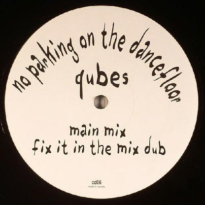 Qubes : No Parking On The Dancefloor (12")