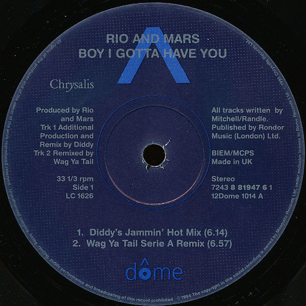 Rio & Mars : Boy I Gotta Have You (12")