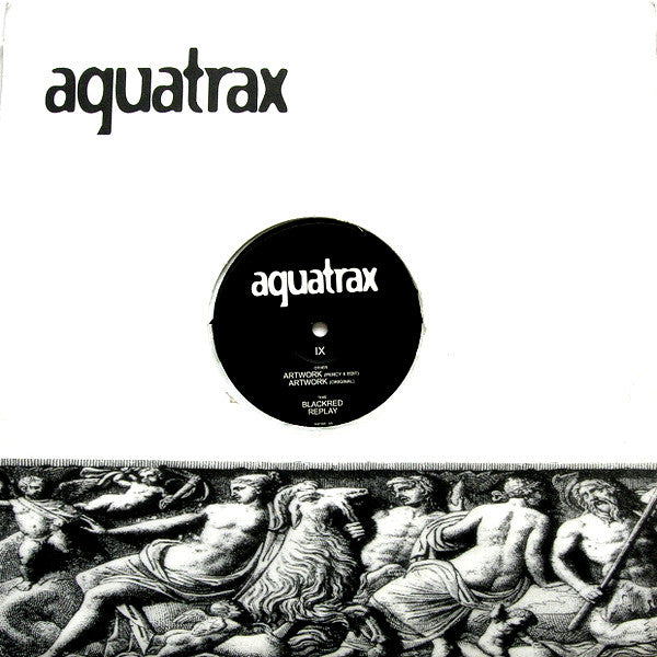 Aquatrax : IX (12")