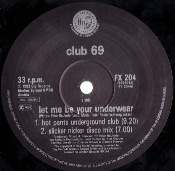 Club 69 : Let Me Be Your Underwear (12")