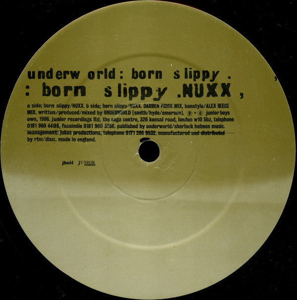 Underworld : Born Slippy (12", Single)