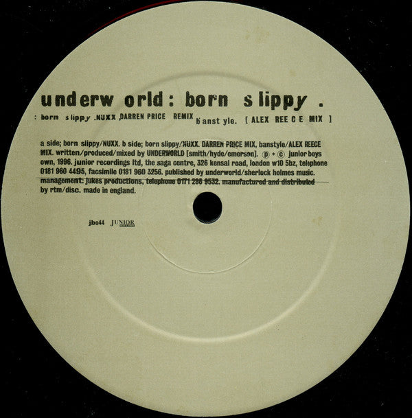 Underworld : Born Slippy (12", Single)