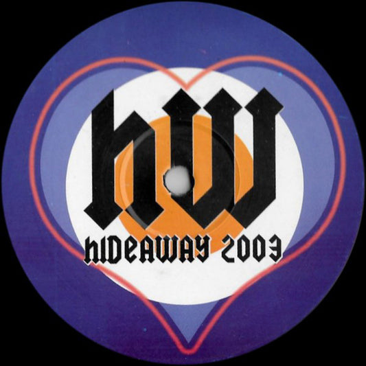 Hoxton Whores : Hideaway 2003 (12", Unofficial, W/Lbl)