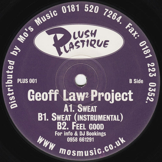 Geoff Lawz Project : Sweat / Feel Good (12")