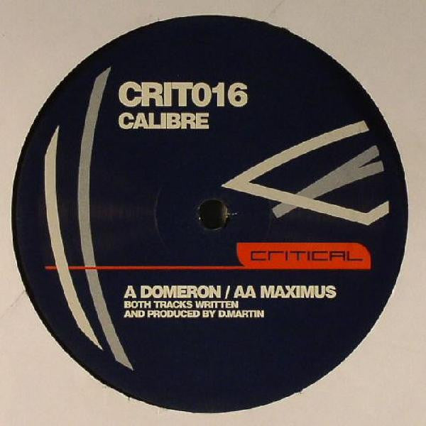 Calibre : Domeron / Maximus (12")