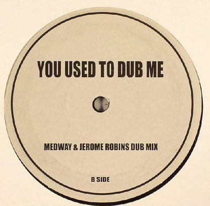 Medway & Jerome Robins : You Used To Hold Me (12", Unofficial)