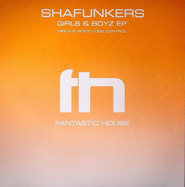 Shafunkers : Girls & Boyz EP (12", EP)