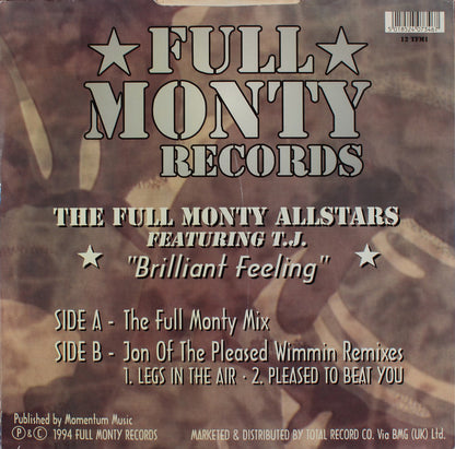 The Full Monty Allstars* Featuring T.J.* : Brilliant Feeling (Jon Of The Pleased Wimmin Remixes) (12")