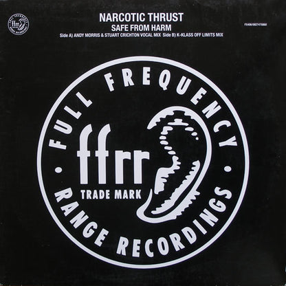 Narcotic Thrust : Safe From Harm (12")