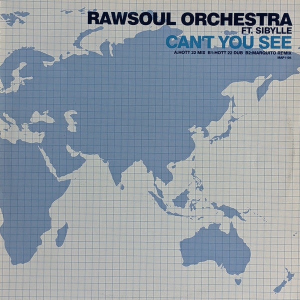 Rawsoul Orchestra Ft. Sibylle : Can't You See (12")