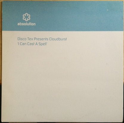 Disco-Tex Presents Cloudburst (3) : I Can Cast A Spell (12", Single)