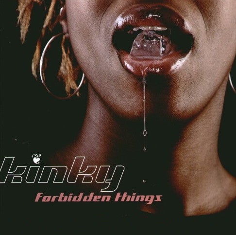 Kinky (2) : Forbidden Things (12")