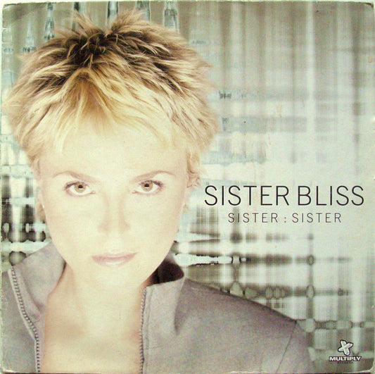 Sister Bliss : Sister Sister (12", Single)