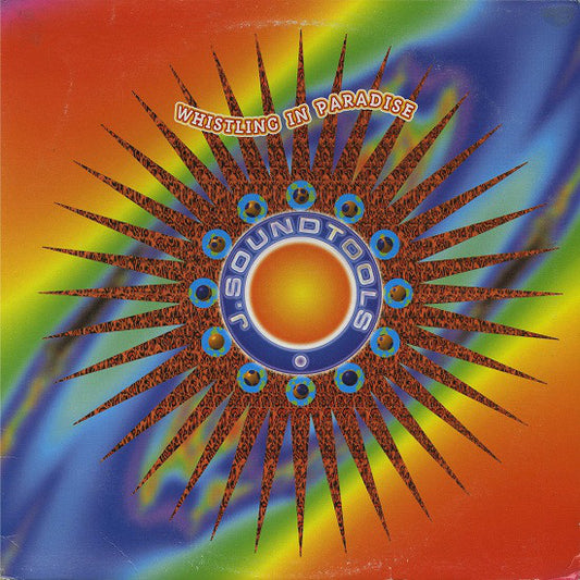 J. Soundtools : Whistling In Paradise (12", Single)