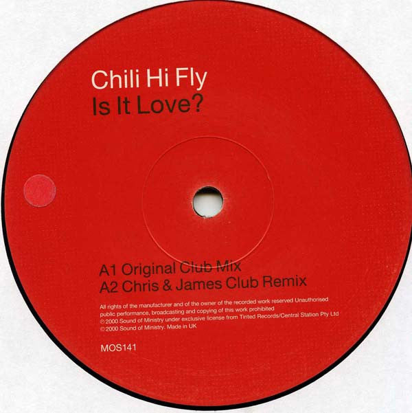 Chili Hi Fly : Is It Love? (12")