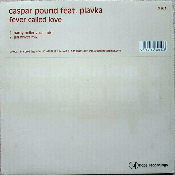 Caspar Pound Feat. Plavka : Fever Called Love (Disk 1) (12", 1/2)