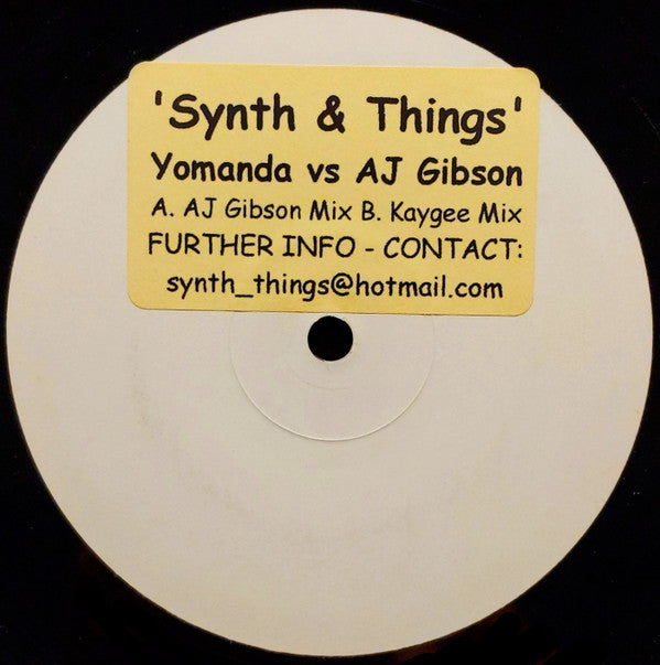 Yomanda Vs AJ Gibson : Synth & Things (12", Unofficial, W/Lbl, Sti)