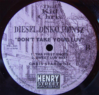 That Kid Chris Presents Diesel Disko Jointz : I Believe / Don't Take Your Love (12")