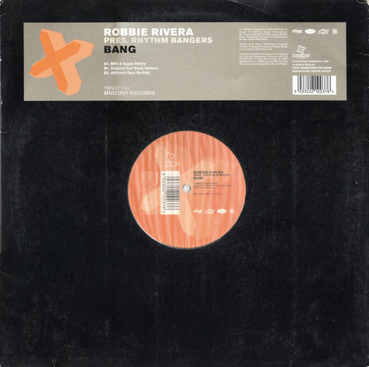 Robbie Rivera Pres. Rhythm Bangers : Bang (12", Single)