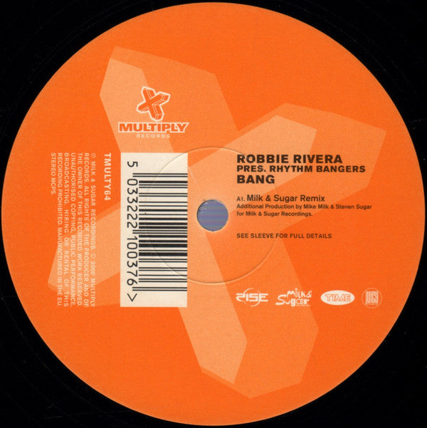 Robbie Rivera Pres. Rhythm Bangers : Bang (12", Single)