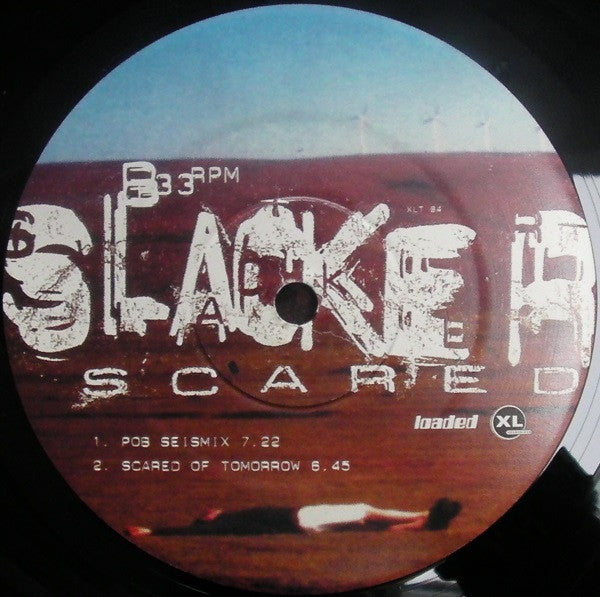 Slacker : Scared (12")