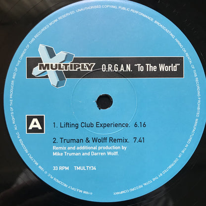 O.R.G.A.N. : To The World (12")