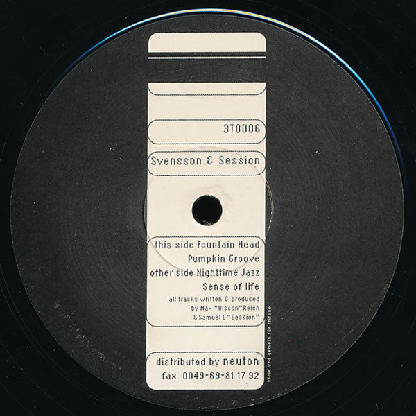 Svensson & Samuel L Session : Fountain Head (12")