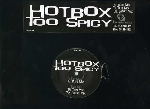 Hotbox : Too Spicy (12")