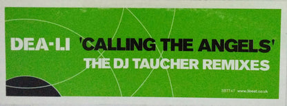Dea-Li : Calling The Angels (The DJ Taucher Remixes) (12", P.R)