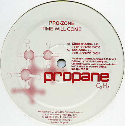 Pro-Zone : Time Will Come (12", S/Sided)