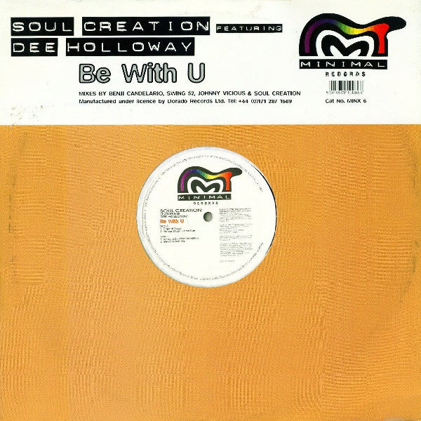 Soul Creation Featuring Dee Holloway : Be With U (2x12")