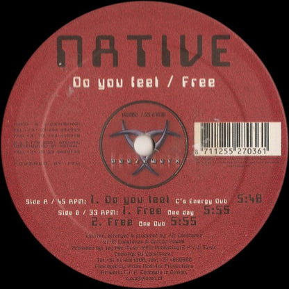 Native (5) : Do You Feel / Free (12")