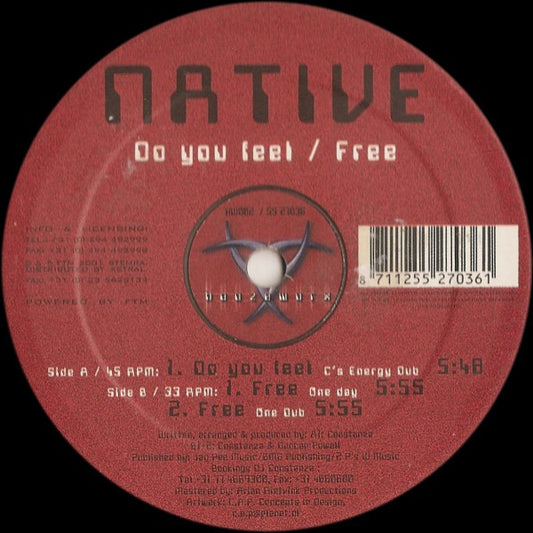 Native (5) : Do You Feel / Free (12")