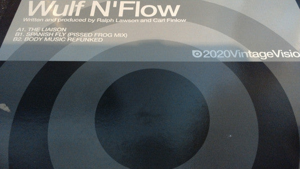 Wulf N Flow* : The Liaison (12")