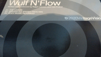 Wulf N Flow* : The Liaison (12")