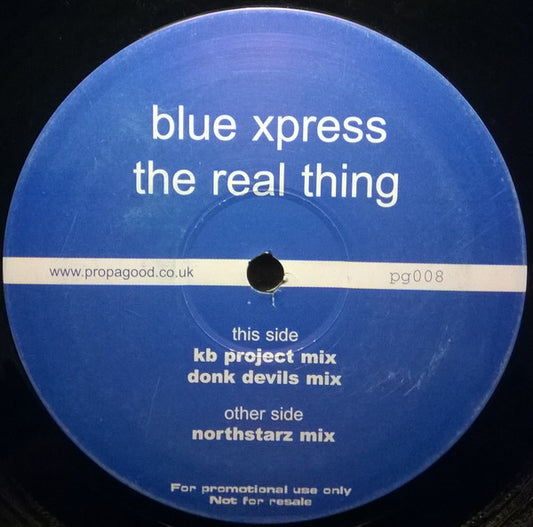 Blue Xpress : The Real Thing (12", Promo)