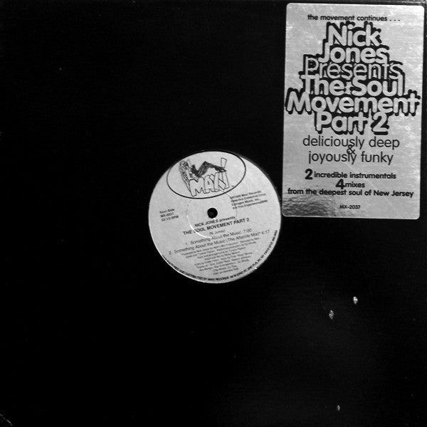 Nick Jones : The Soul Movement Part 2 (12")