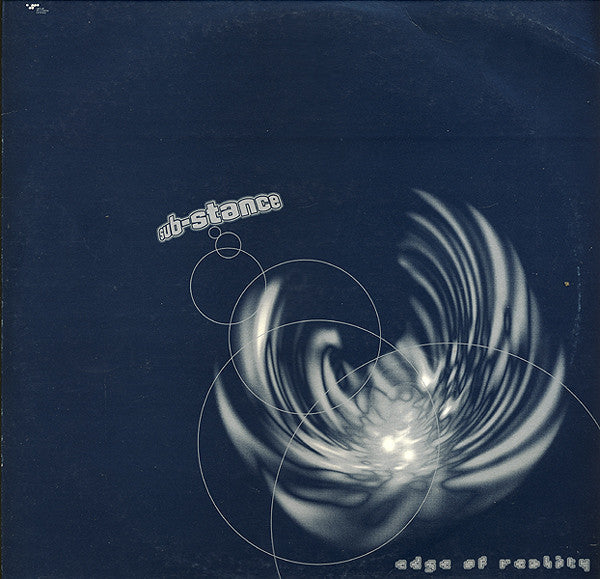 Sub-Stance : Edge Of Reality (12")